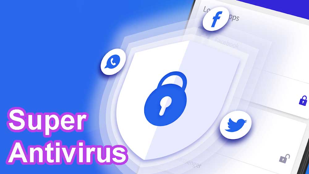 Super Antivirus App